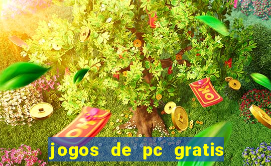 jogos de pc gratis para download